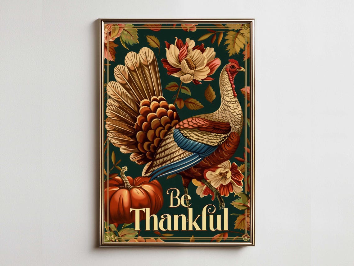 Be Thankful Turkey Pumpkin Flowers Vintage Fall Holiday Poster