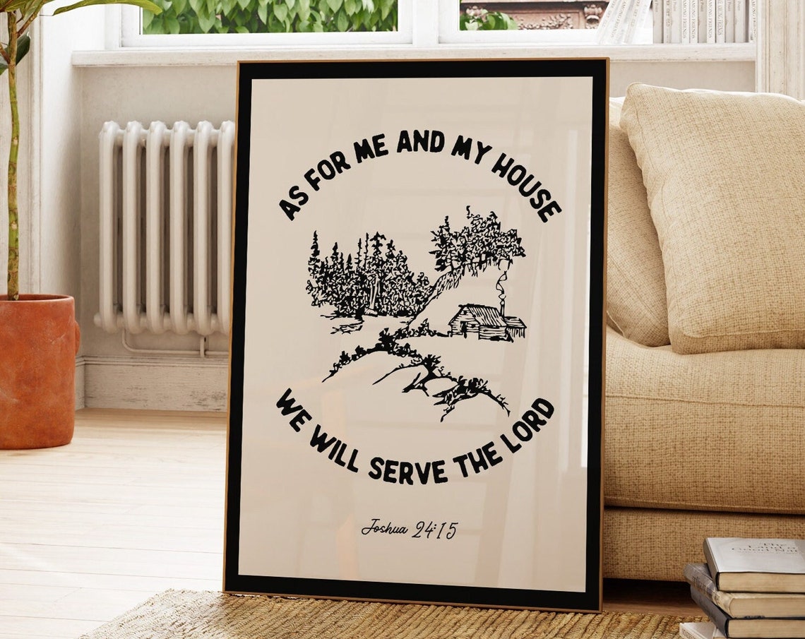 Joshua 24 15 We Will Serve The Lord Black Cabin Bible Verse Wall Art