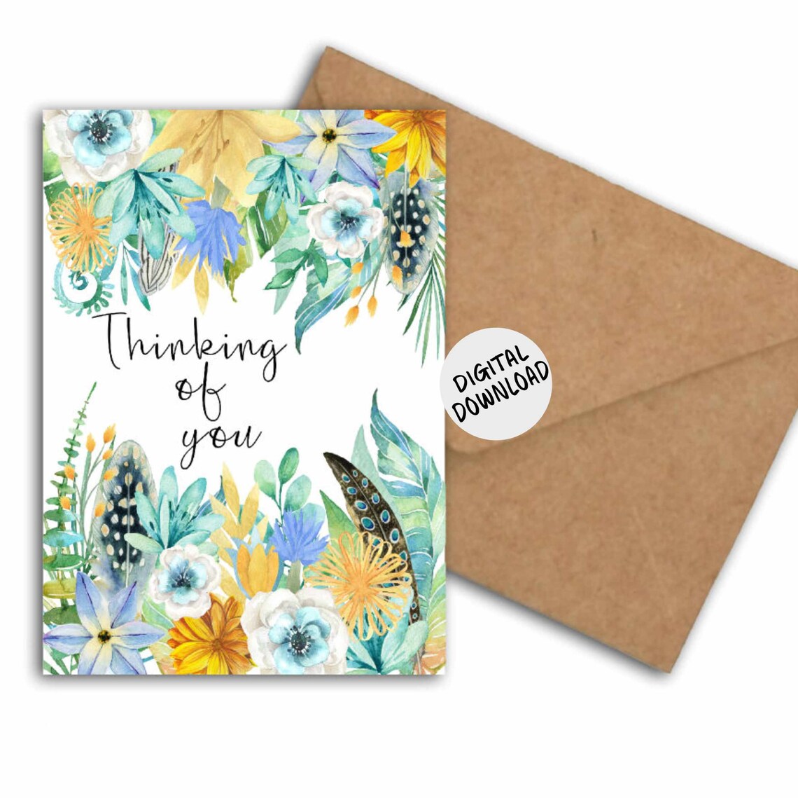Thinking Of You Watercolor Flowers and Feathers Card