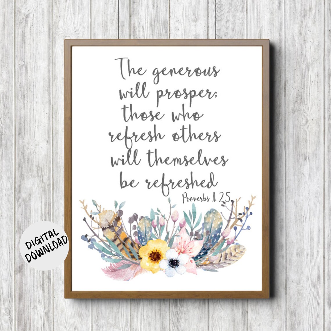 Proverbs 11:25 Rustic Boho Scripture Poster