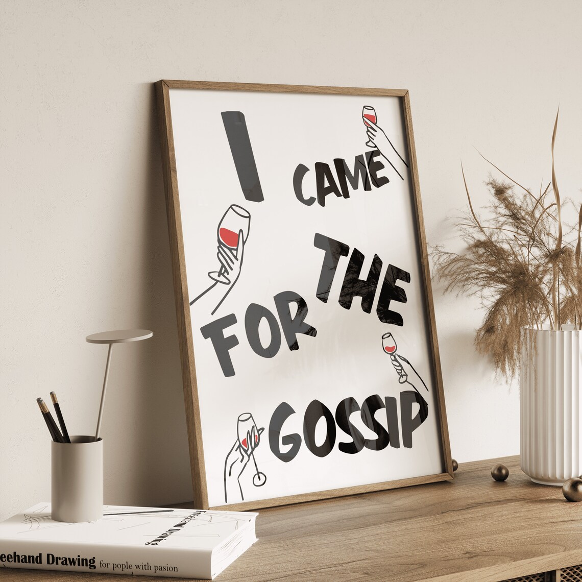 I Came for the Gossip Funny Wine Girls Night Bold Typography Wall Poster - Image 2