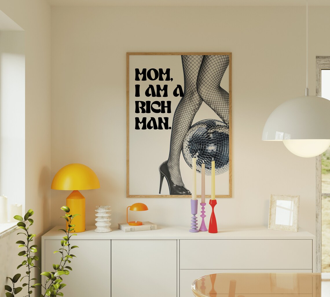 Mom I Am a Rich Man Disco Ball Feminist Retro Typography Poster - Image 2