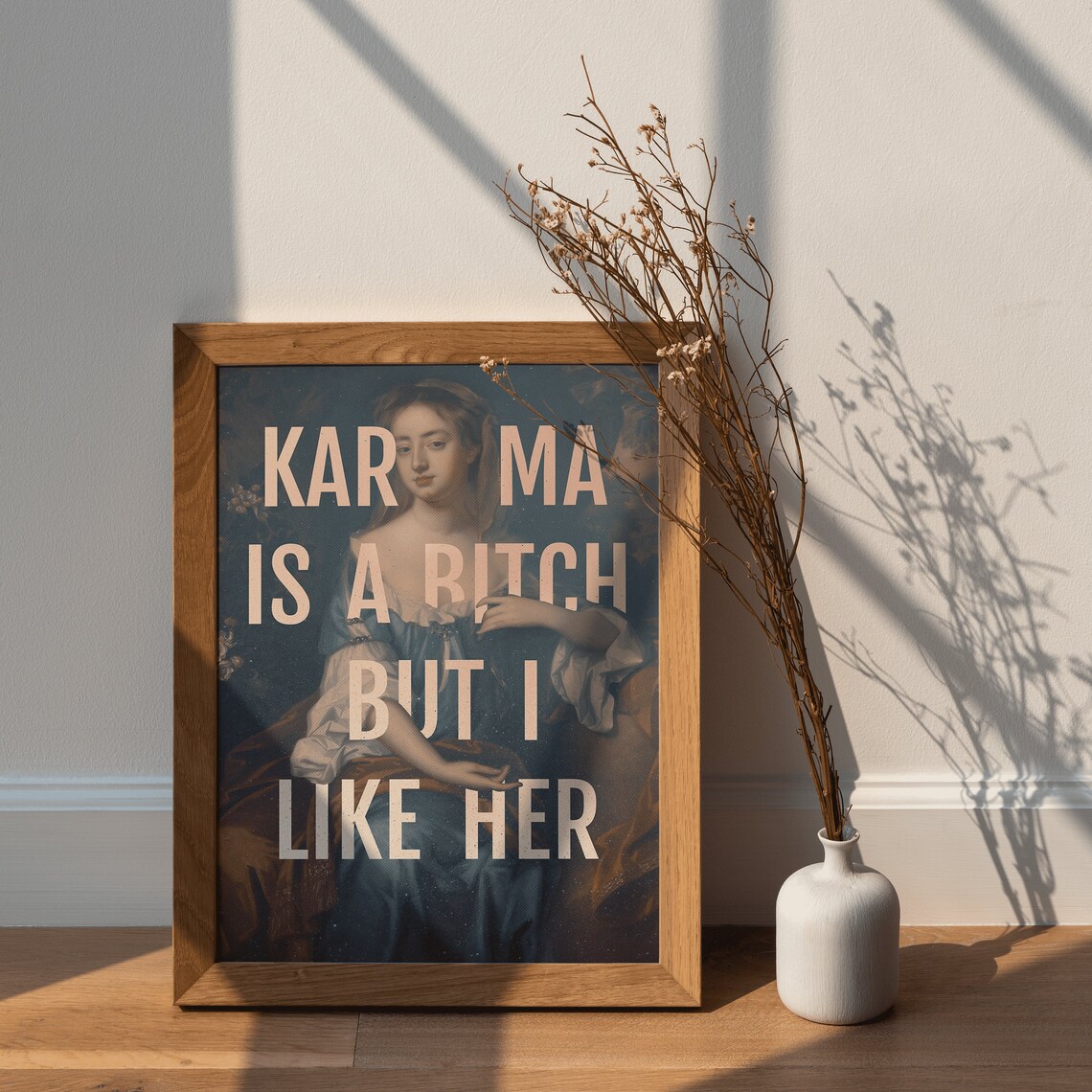 Karma Is a Bitch But I Like Her Classical Oil Painting Funny Wall Poster - Image 2