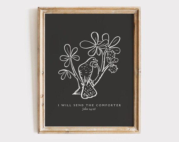 I Will Send The Comforter John 14 16 Dove Floral Black Poster