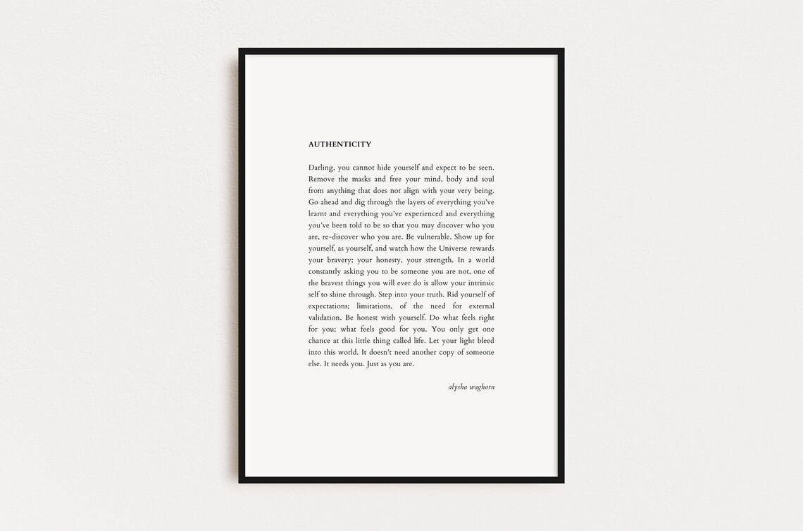 Authenticity Alysha Waghorn Quote Quotes Print Poster Print Wall Art Quotes Typography Print Prints Quotes