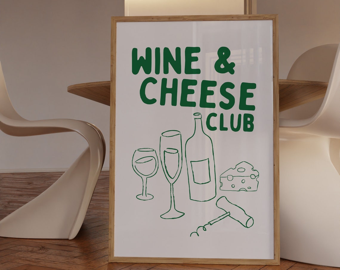 Wine And Cheese Club Green Hand Lettered Kitchen Bar Cart Quote Poster