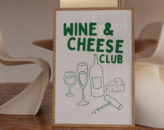 Wine And Cheese Club Green Hand Lettered Kitchen Bar Cart Quote Poster