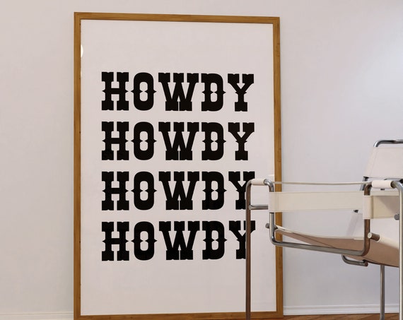 Howdy Wall Art Trendy Art Prints Western Poster Black White Wall Art Aesthetic Apartment Decor Cowboy Art Print Trendy Retro