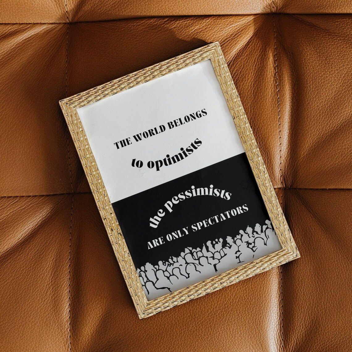 The World Belongs To Optimists, Positive Sayings - Image 2