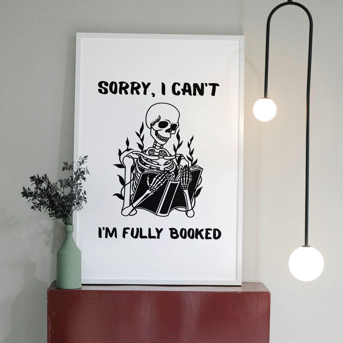Sorry I Cant Funny Book Lover Gift, Library Poster - Image 3