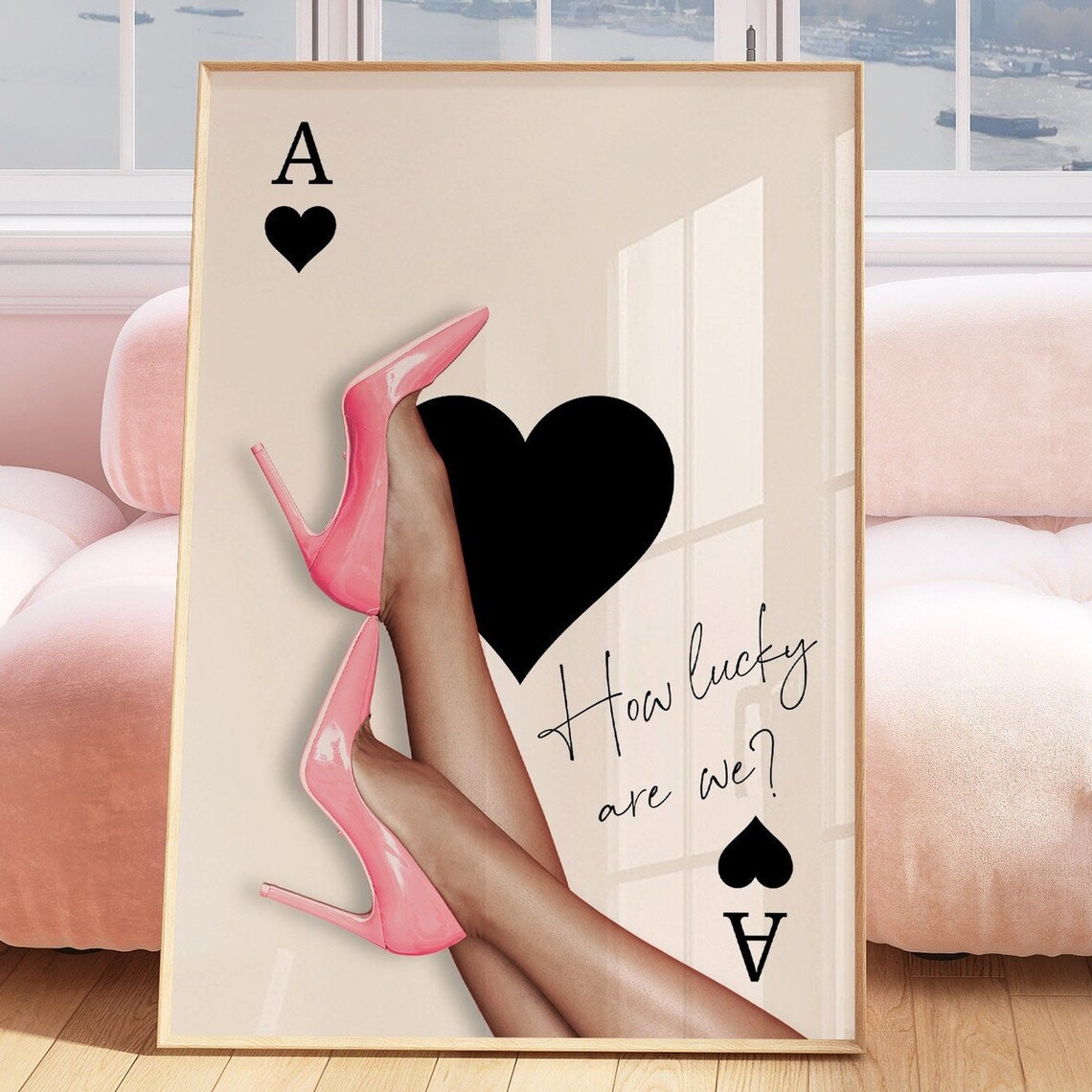 Ace of Hearts Pink Heels How Lucky Are We Fashion Card Poster