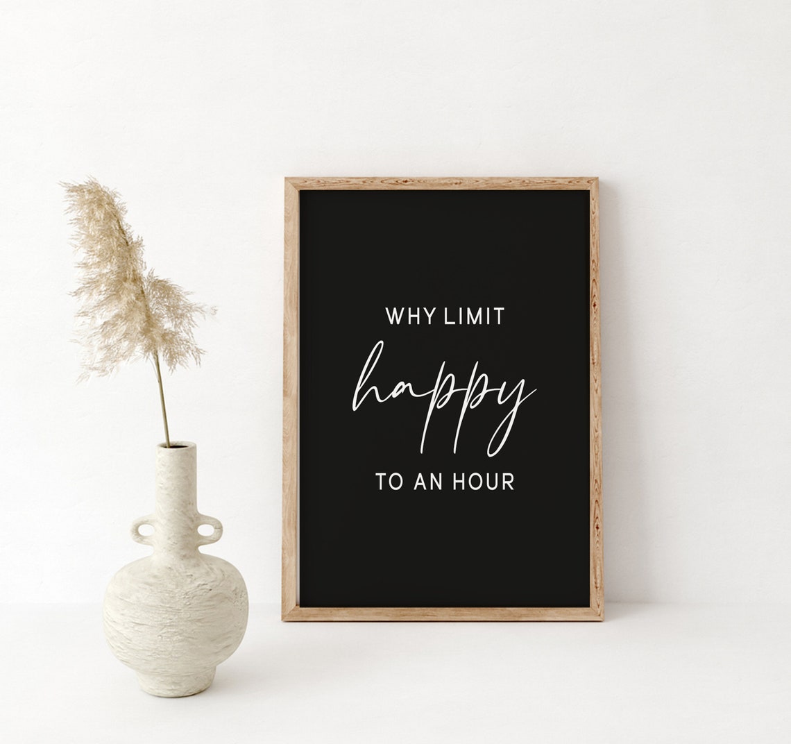 Why Limit Happy To An Hour Sign Farmhouse Wall Decor Modern Wall Wood Sign Home Bar Decor Funny Wall Art Bar Wall Art - Image 5