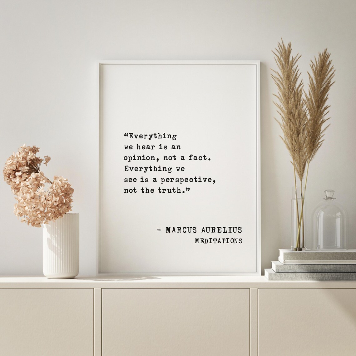 Marcus Aurelius Everything We Hear Is An Opinion Not A Fact Poster - Image 2
