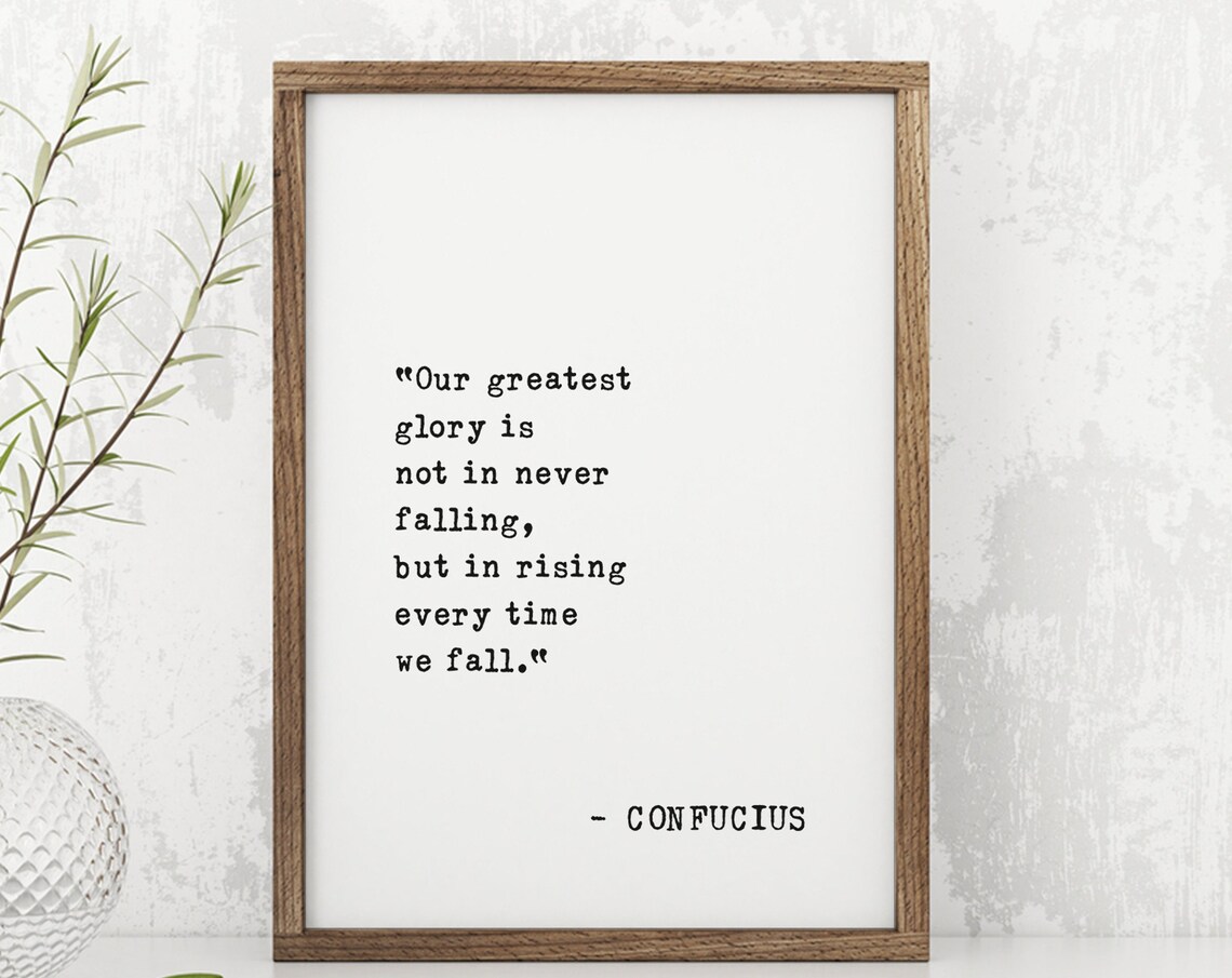 Confucius Rising Every Time We Fall Quote Typewriter Frame Poster