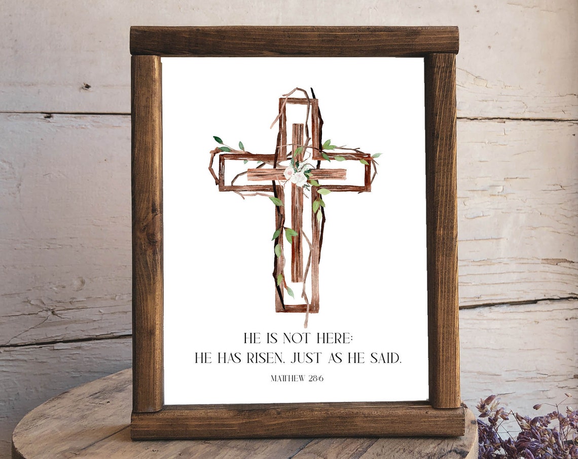 He Is Not Here He Has Risen Vine Cross Matthew 28 6 Easter Poster - Image 9