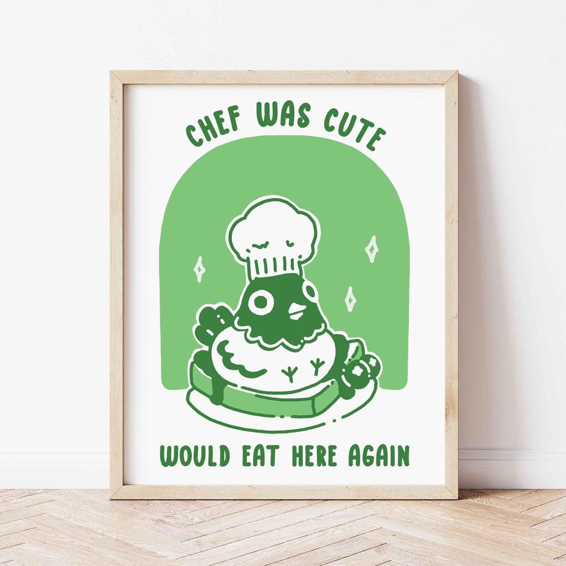 Chef Was Cute Would Eat Here Again Funny Bird Kitchen Poster