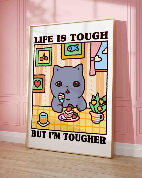 Funny Gray Kitten Eating Cake Life Is Tough Motivational Poster