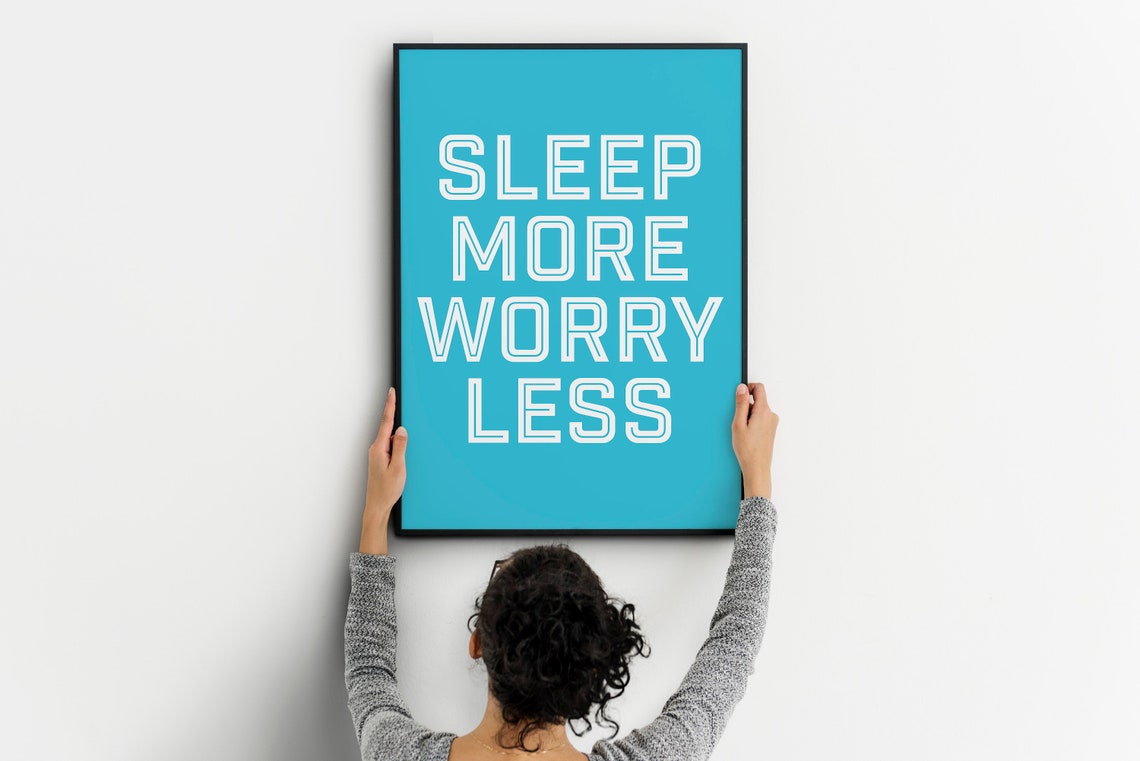 Sleep More Worry Less Calm Bedroom Quote Poster in Soft Blue - Image 2