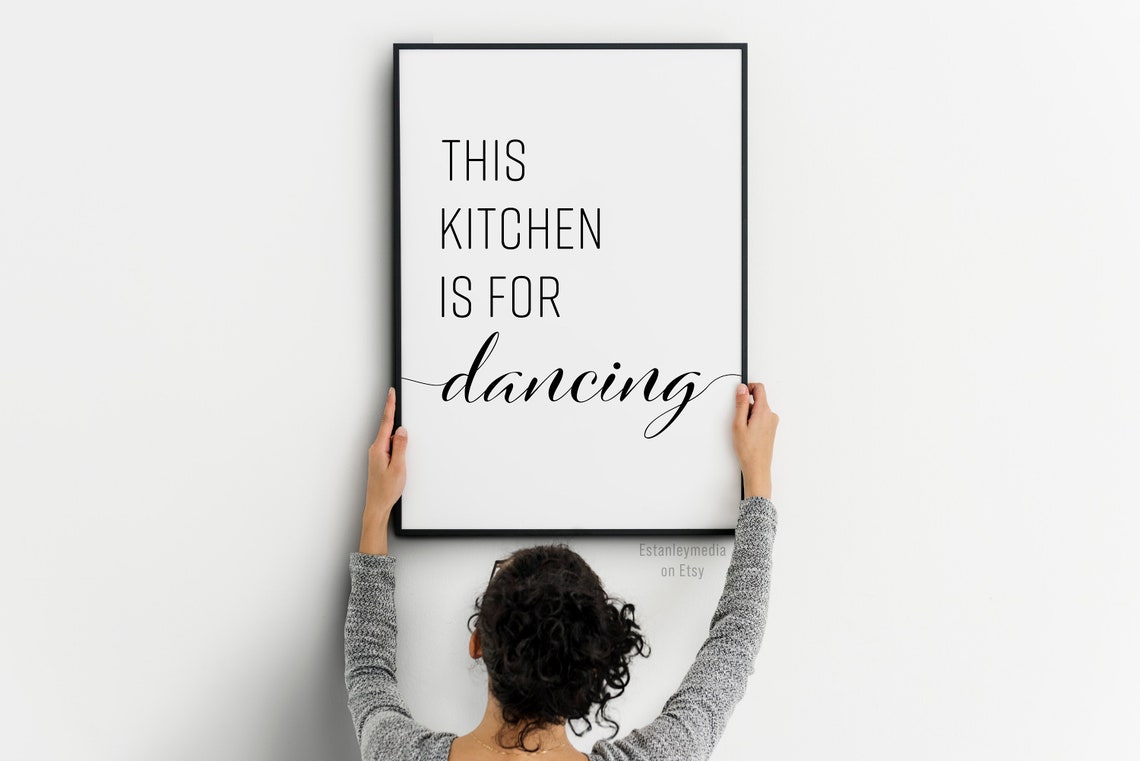 This Kitchen Is For Dancing Kitchen Wall Art Kitchen Print Coffee Bar Kitchen Art Kitchen Home Decor - Image 2