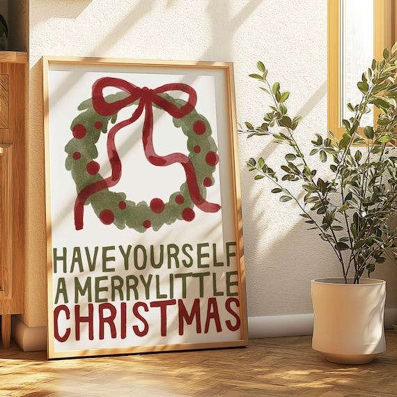 Have Yourself a Merry Little Christmas Wreath Holiday Quote Wall Art