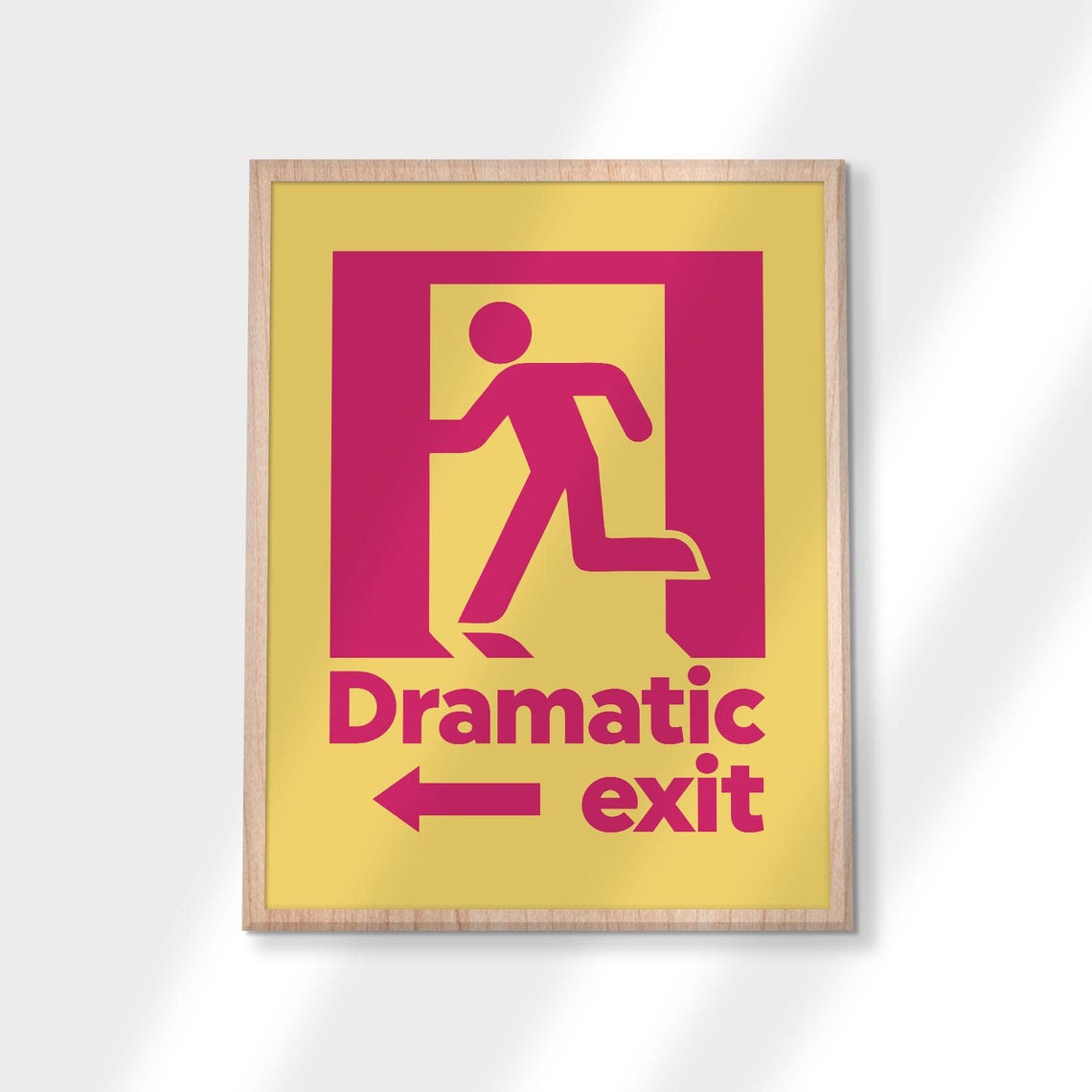 Dramatic Exit Funny Emergency Exit Sign Yellow Pink Wall Art - Image 3