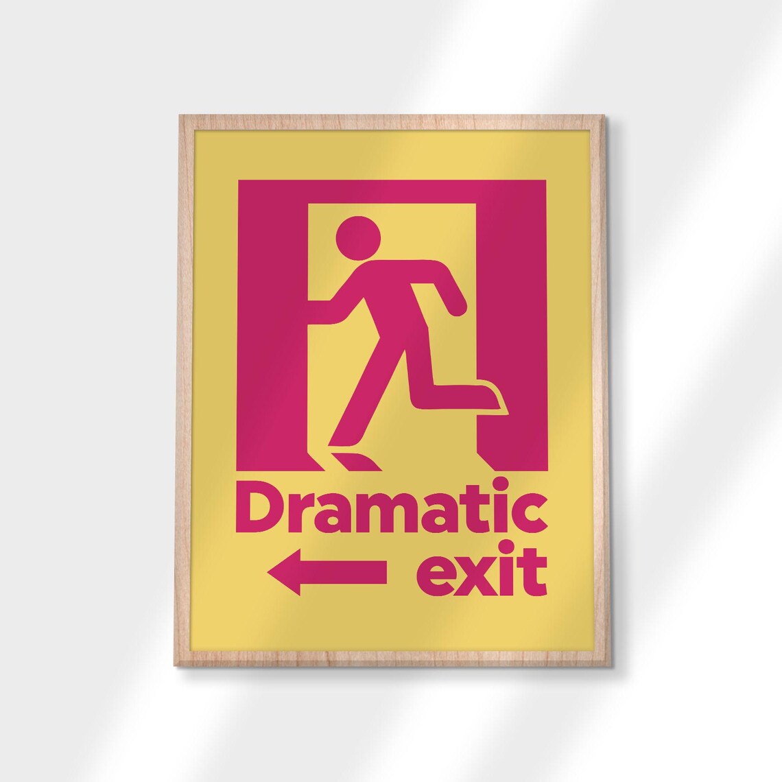 Dramatic Exit Print Funny Poster Quirky Pink And Yellow Sign Dopamine Decor Maximalist Art Danish Pastel Instant - Image 3