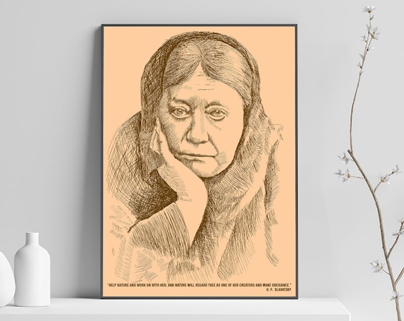 Helena Blavatsky Sepia Ink Portrait with Nature Quote Poster
