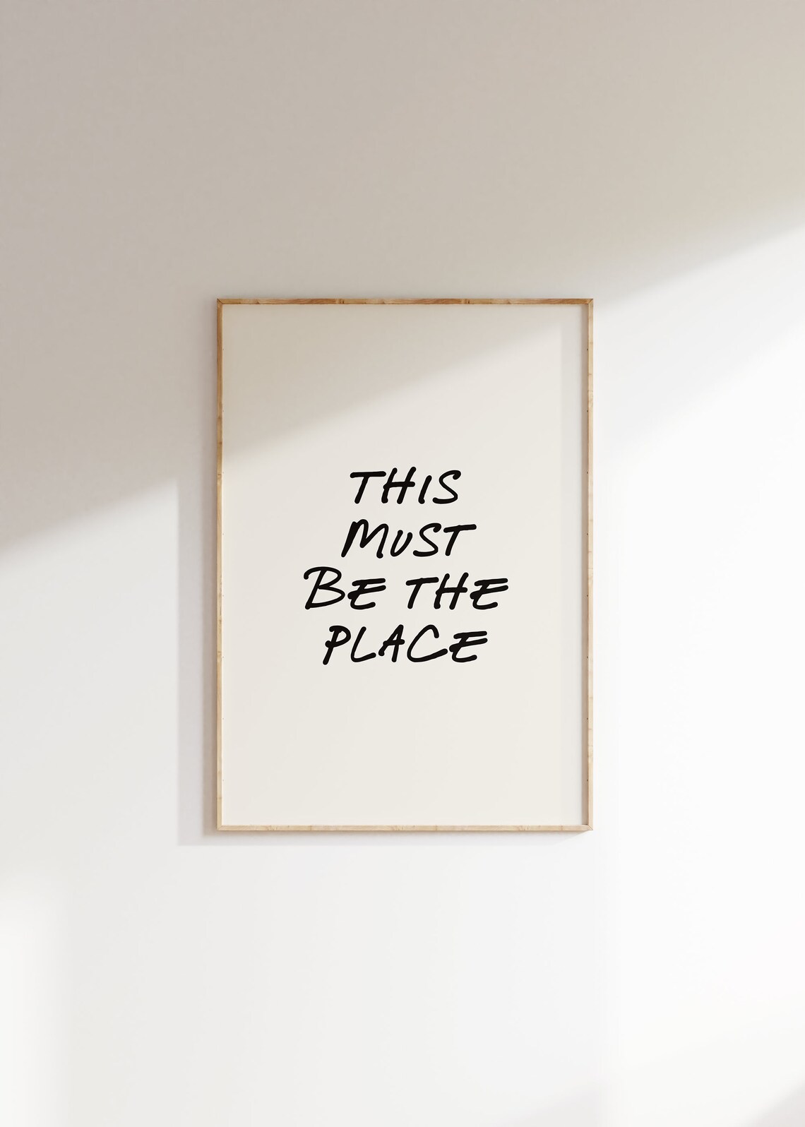 This Must Be The Place Art Print, Apartment Decor