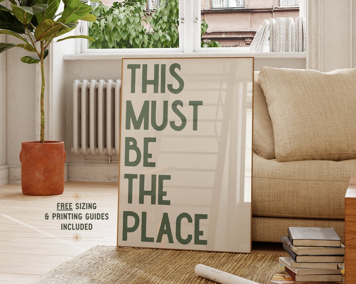 This Must Be The Place Typography Art Print, Living Room