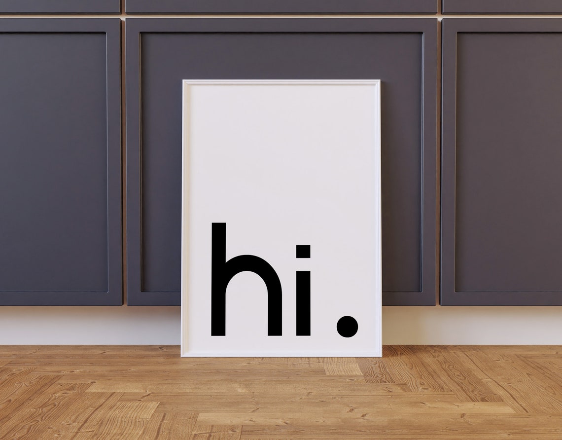 Hi Minimalist Bold Typography Greeting Modern Entryway Decor Poster