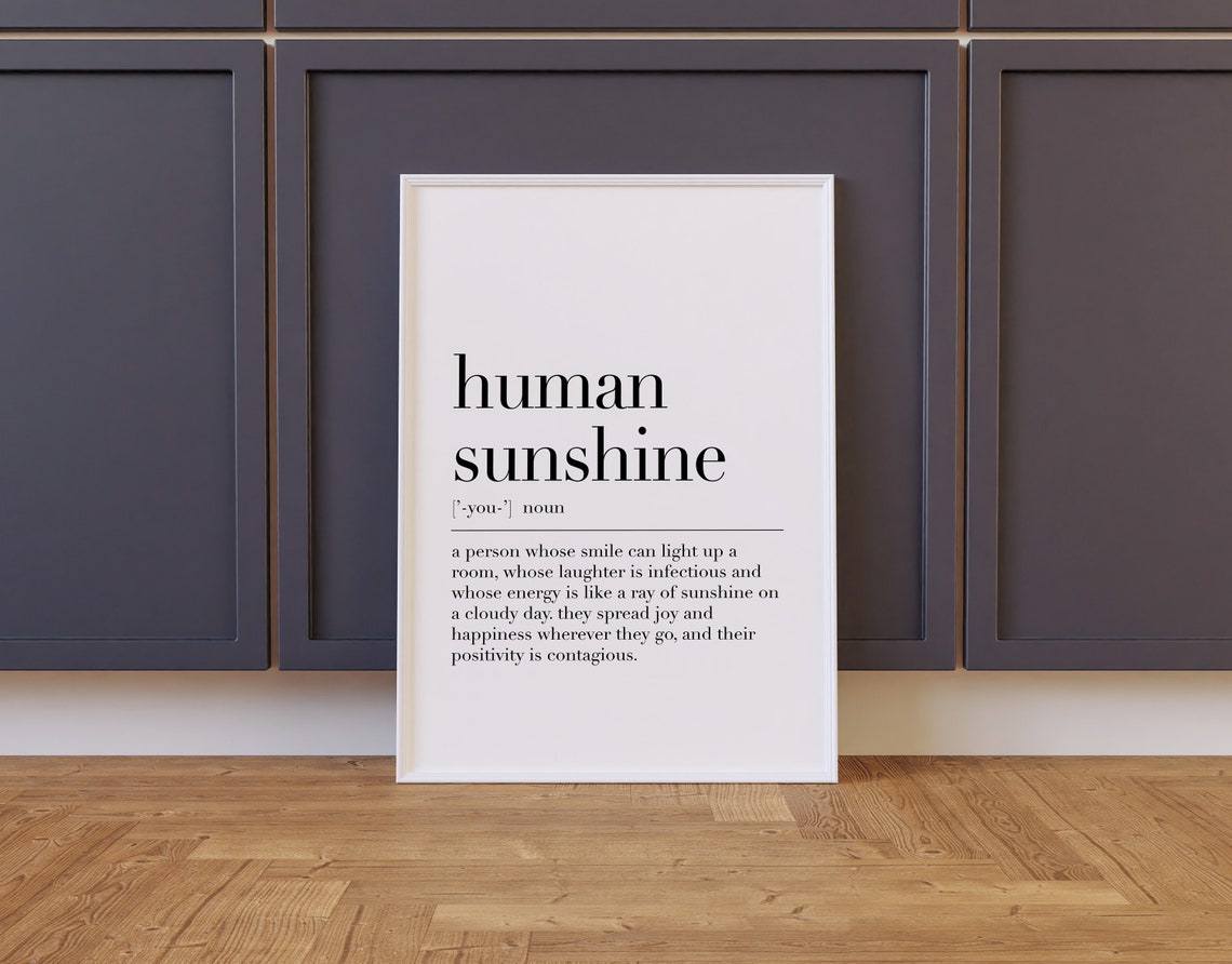 Human Sunshine Definition Positivity Joy Smile Dictionary Print