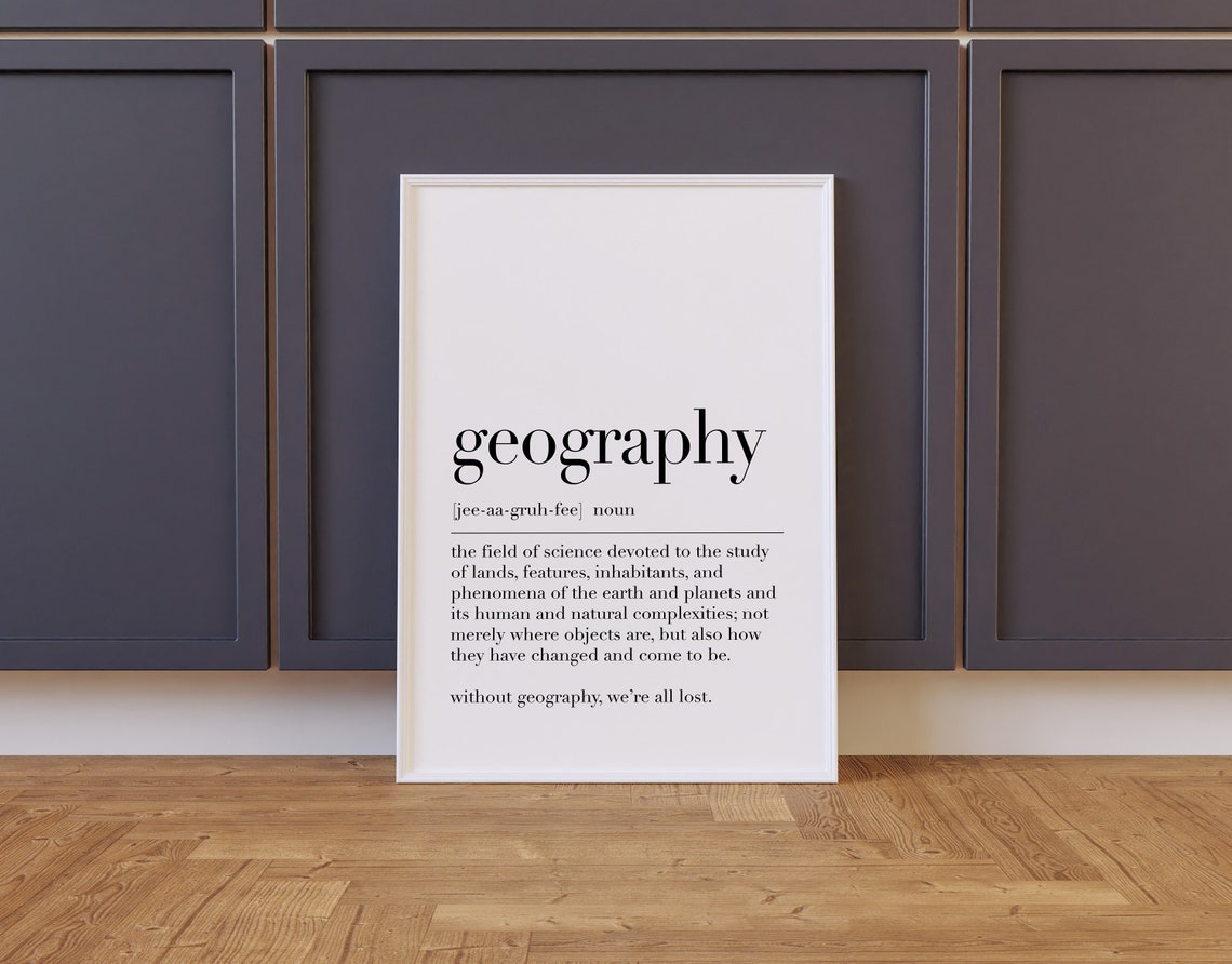 Geography Definition Science Study Earth Lands Funny Quote Poster