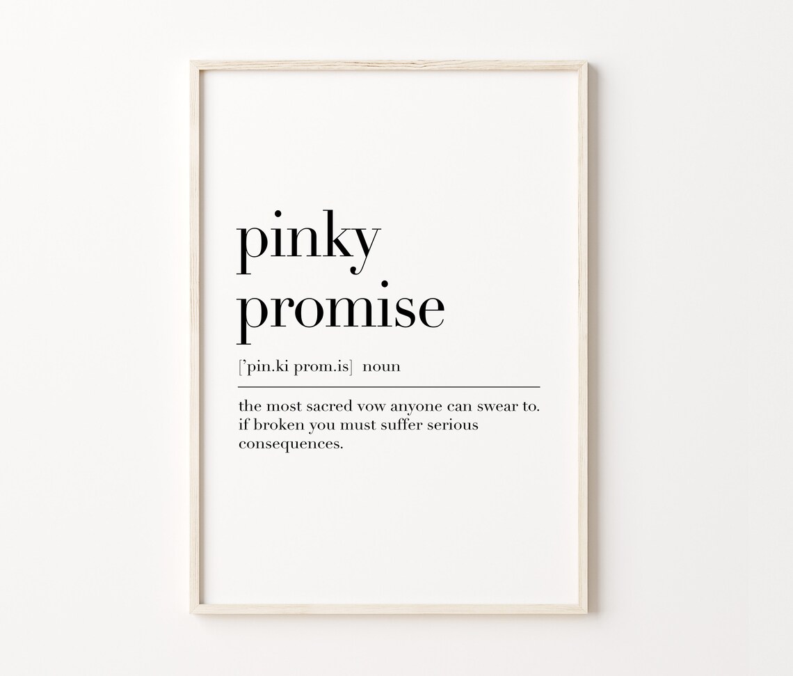 Pinky Promise Pinky Promise Poster Pinky Promise Definition Print Gift Best Friend Pinky Promise Gift Dictionary Poster - Image 4