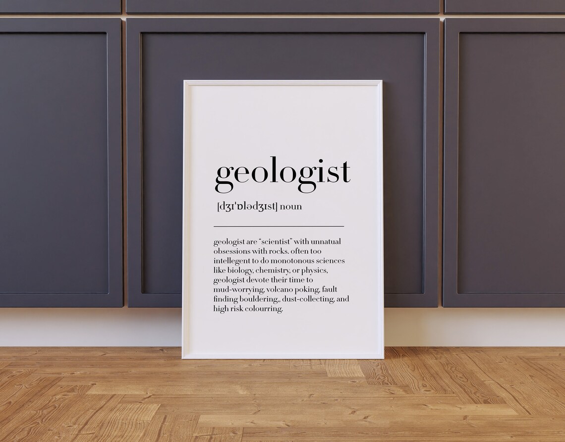 Geologist Geologist Print Geologist Poster Geologist Definition Geologist Gift Geologist Quote Geologist Wall Art - Image 2