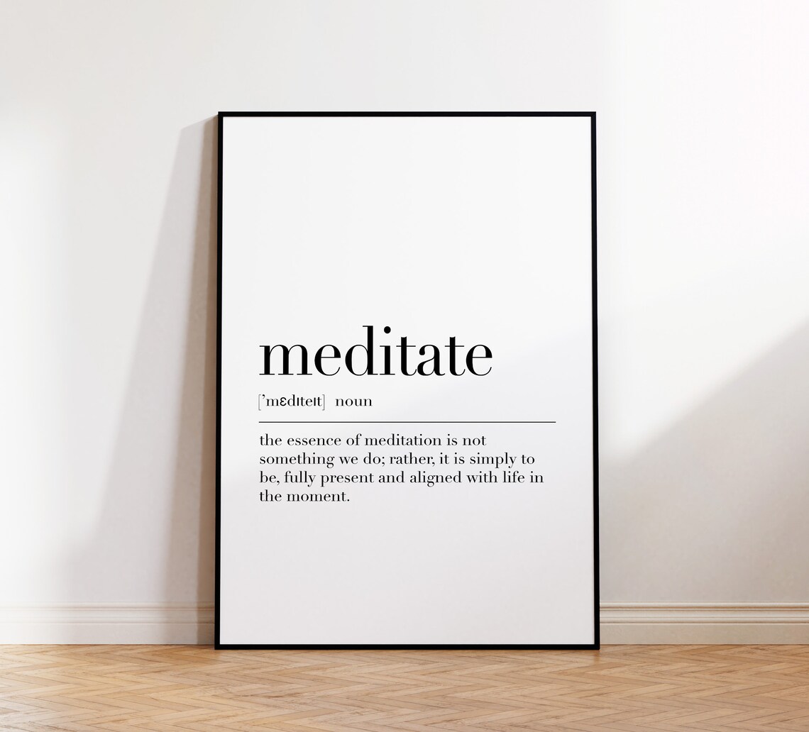 Meditate Meditate Print Meditate Poster Meditate Wall Decor Meditate Definition Print Yoga Lover Gifts Yoga Print - Image 4
