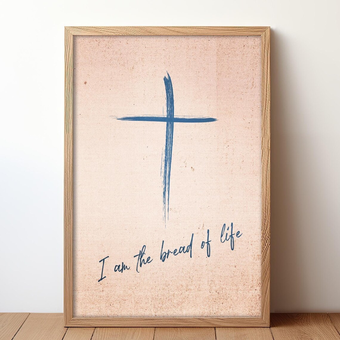I Am The Bread Of Life Blue Cross Script Christian Faith Poster