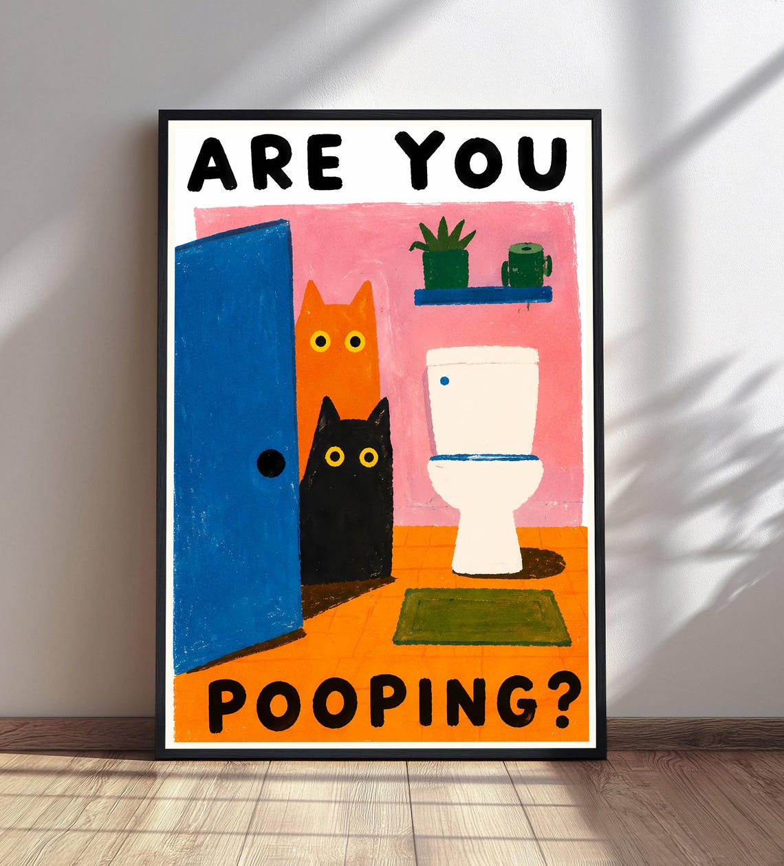 Are You Pooping Funny Cat Print Two Cats Bathroom Art Toilet Humor Wall Decor Pet Lover Gift
