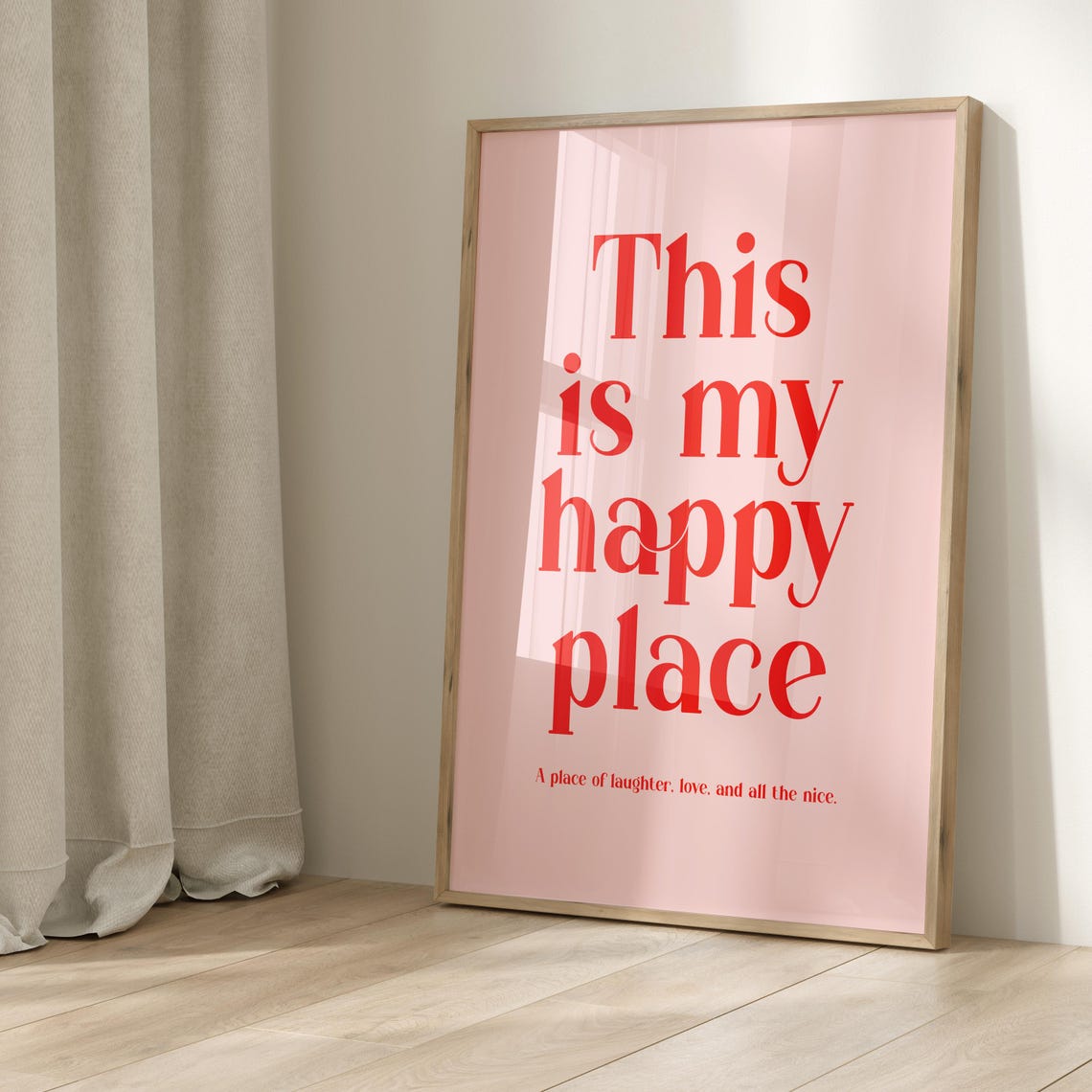 This Is My Happy Place Red Serif Quote Poster on Pink Background