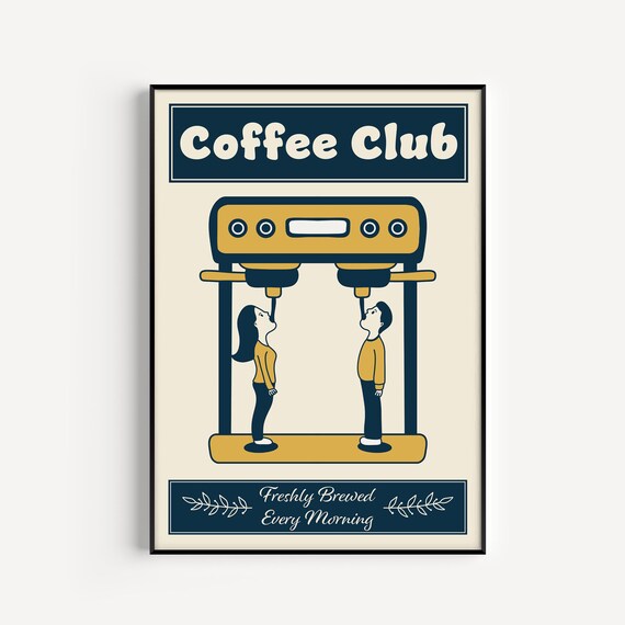 Coffee Club Retro Espresso Machine Freshly Brewed Morning Art Poster
