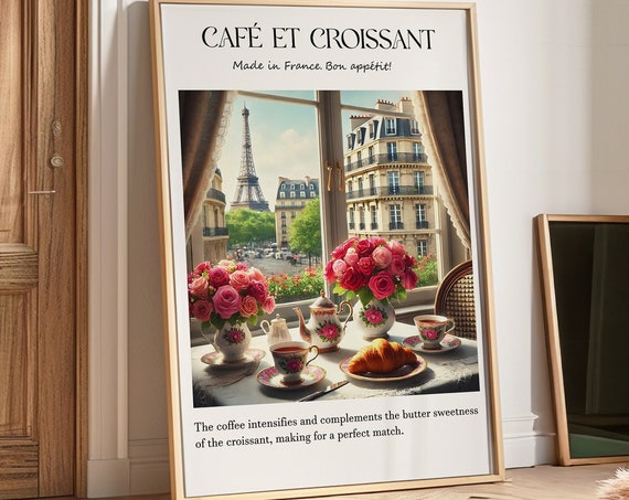 French Cafe Et Croissant Print French Breakfast Bistro Coffee Poster Kitchen Decor Coffee Print Coffee Poster Eiffel Tour Paris Print