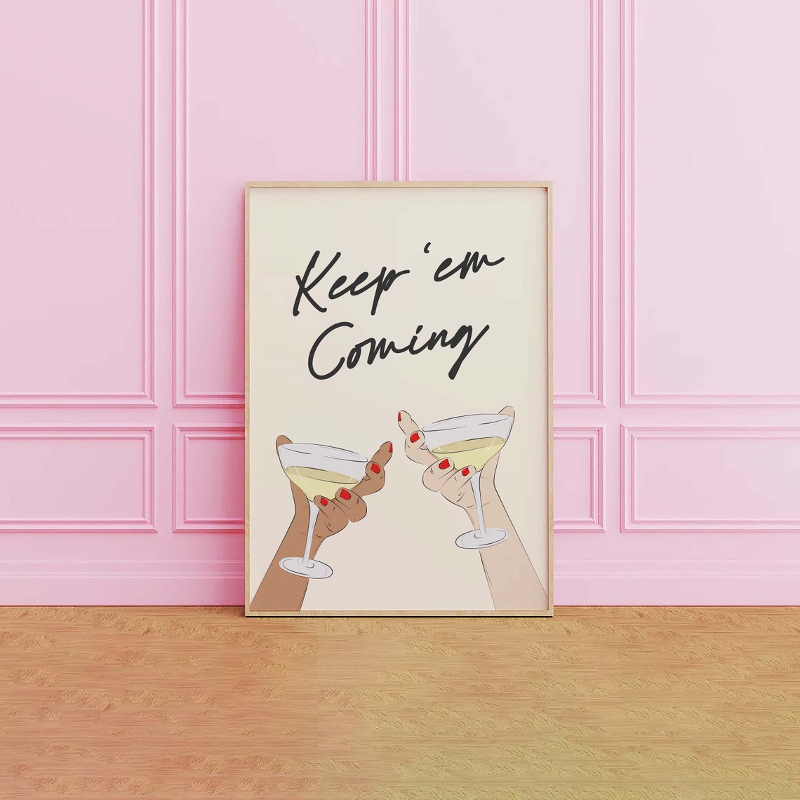 Keep Em Coming Champagne Cocktail Toast Cheers Bar Party Poster - Image 2