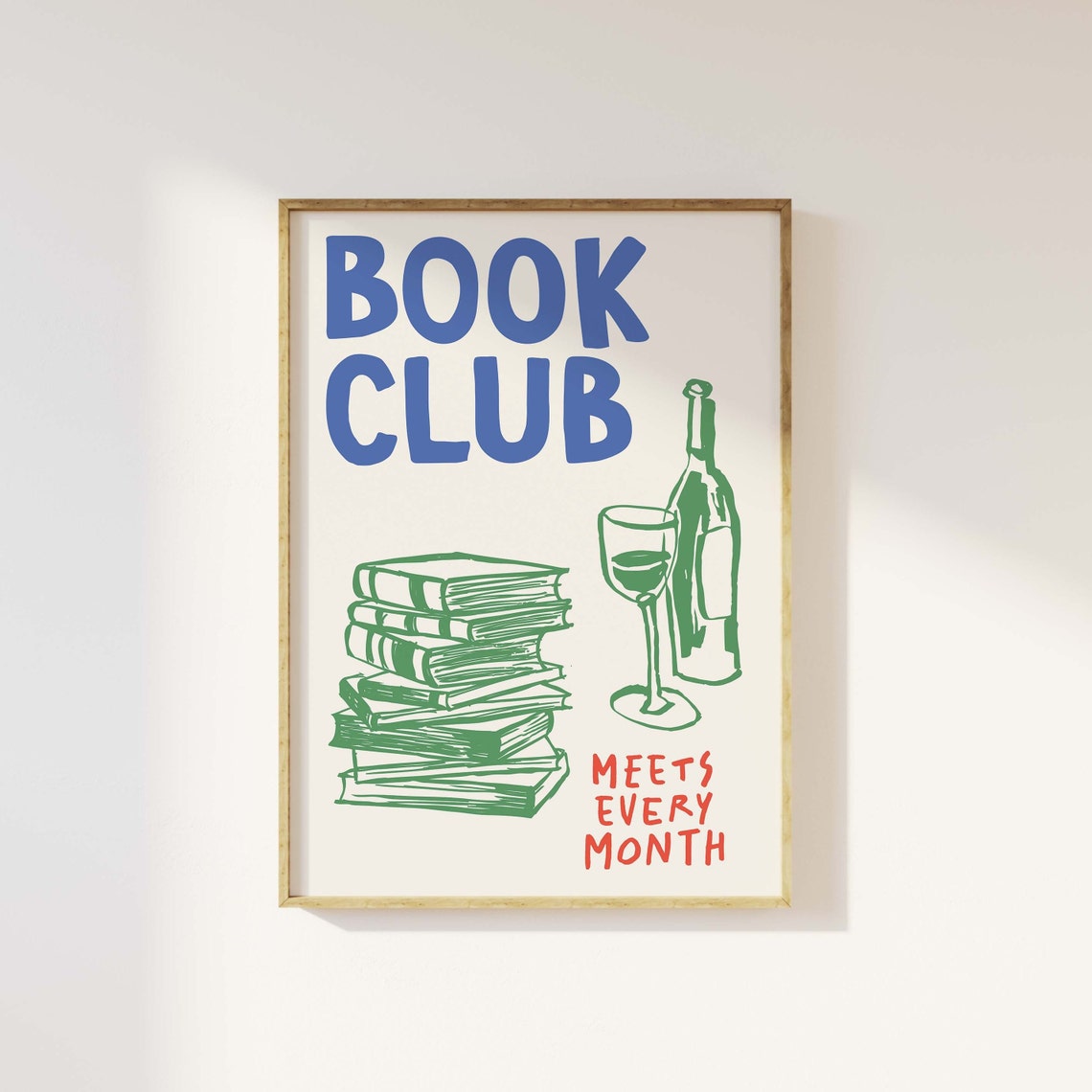 Cozy Book Club Meets Every Month Reader Wine Night Decor Poster - Image 4