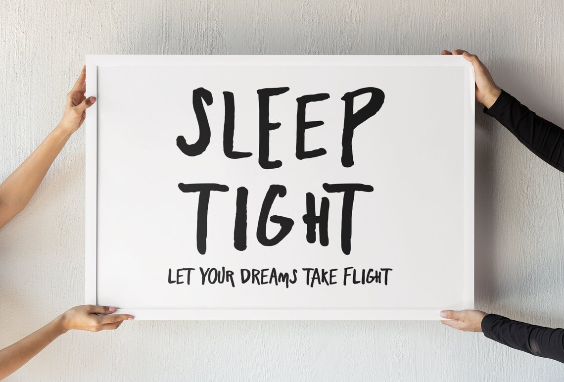 Sleep Tight Dreams Typography, Minimalist Art Print
