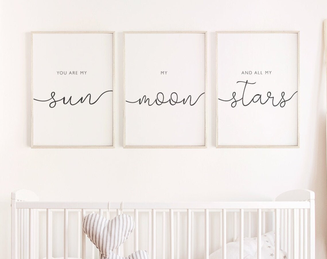 My Sun My Moon And All Of My Stars Nursery Poster