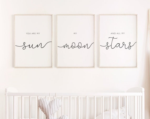 My Sun My Moon And All Of My Stars Nursery Poster