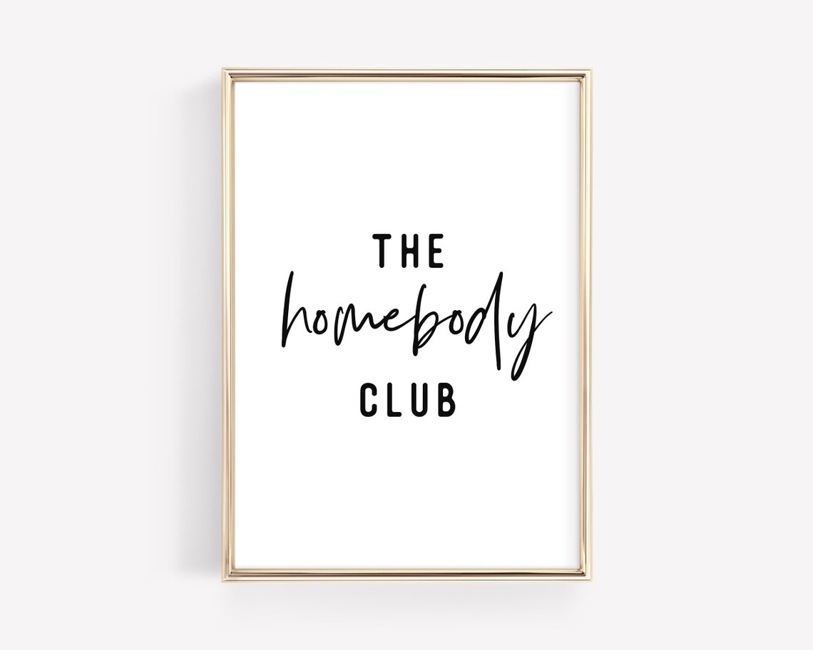 The Homebody Club Funny Minimalist Script Quote Poster Vertical Design - Image 2