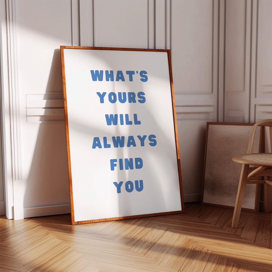 What's Yours Will Always Find You Blue Affirmation Quote Poster - Image 2