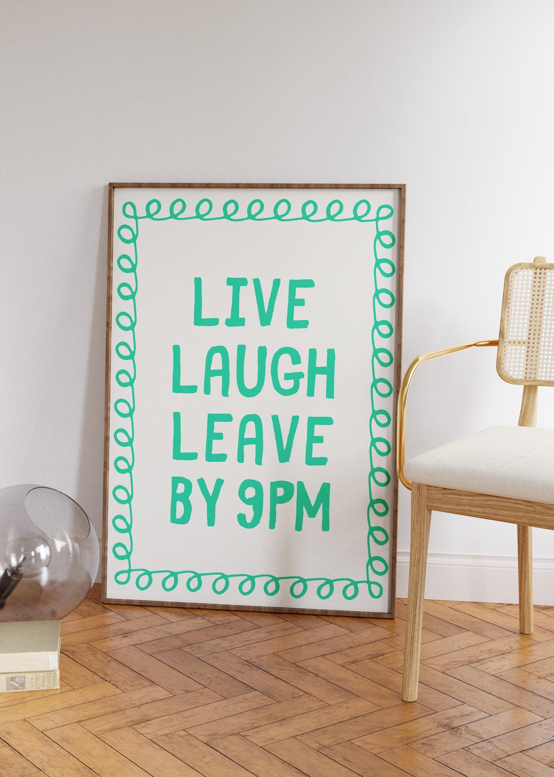 Live Laugh Leave by 9 PM Green Whimsy Typography Quote Poster - Image 3