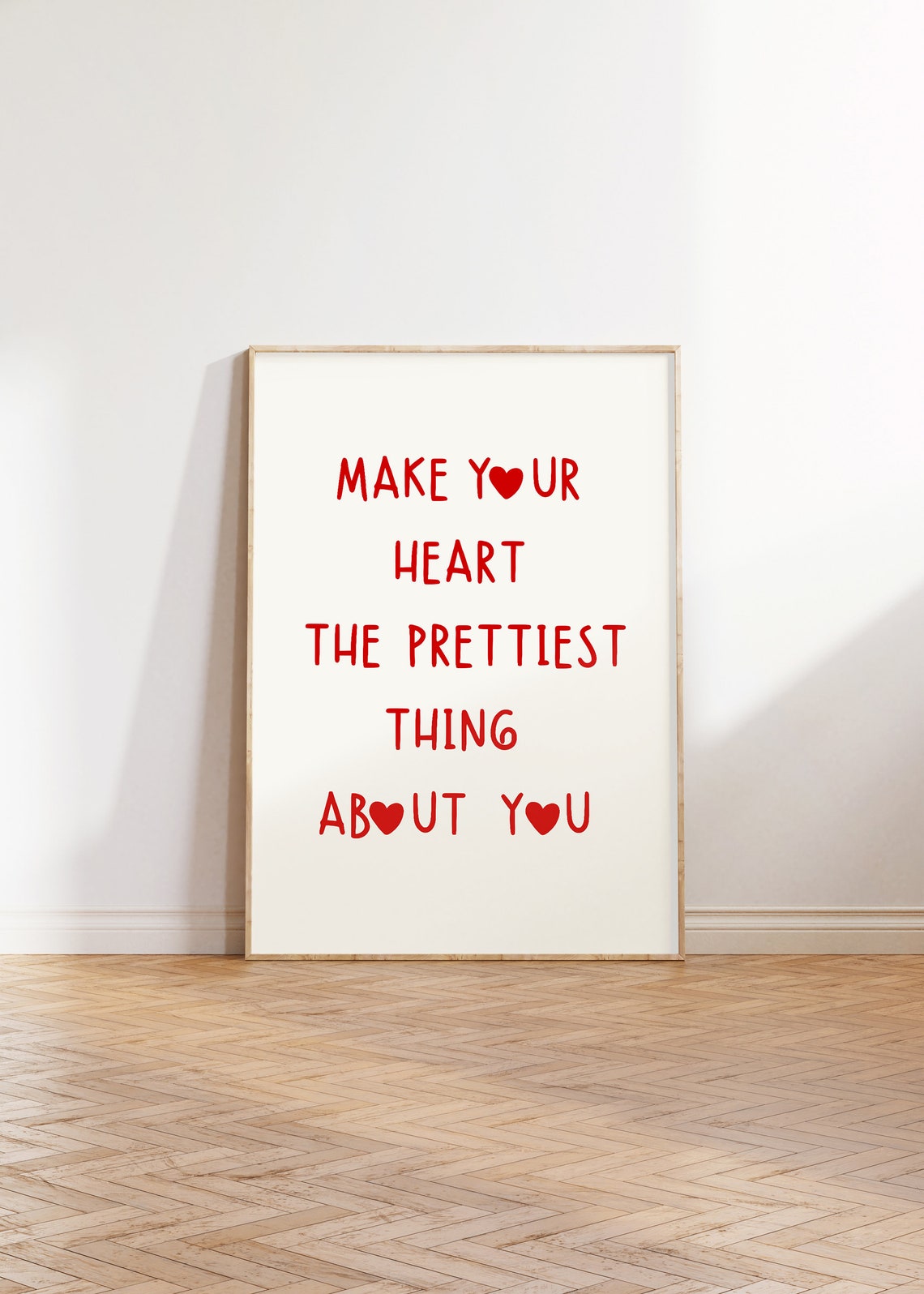 Make Your Heart The Prettiest Thing About You Red Heart Poster - Image 2