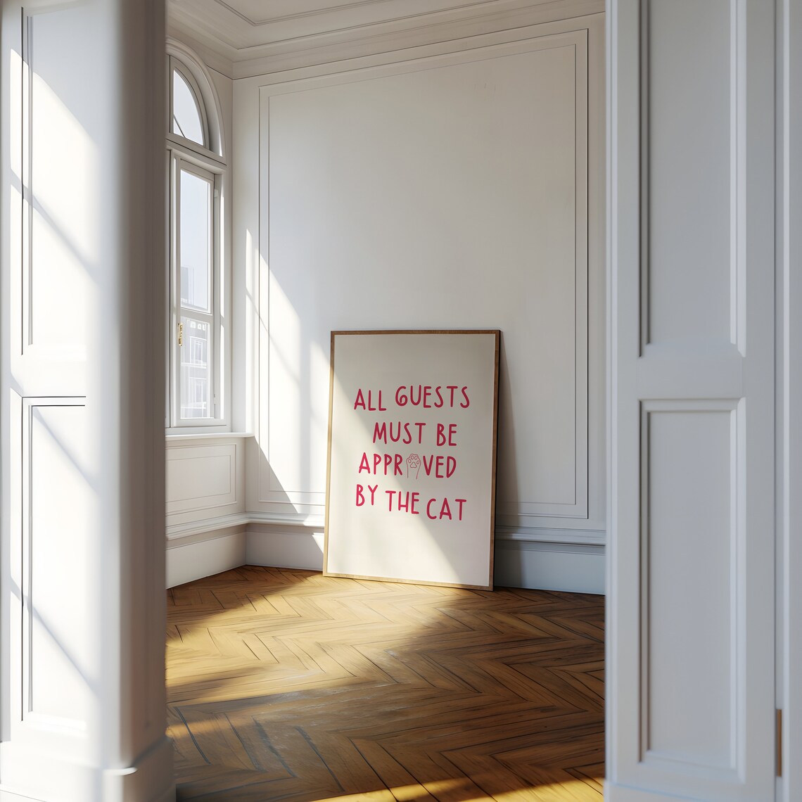 All Guests Must Be Approved By The Cat, Funny Print - Image 3